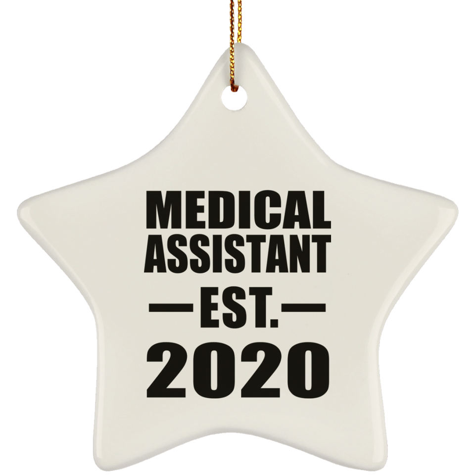 Medical Assistant Established EST. 2020 - Star Ornament