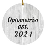 Optometrist Established Est. 2024 - Circle Ornament F