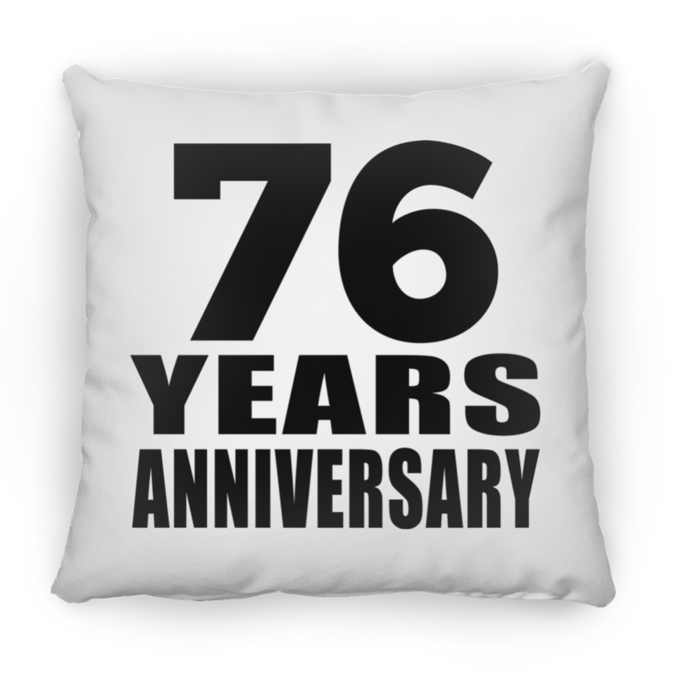 76th Anniversary 76 Years - Throw Pillow