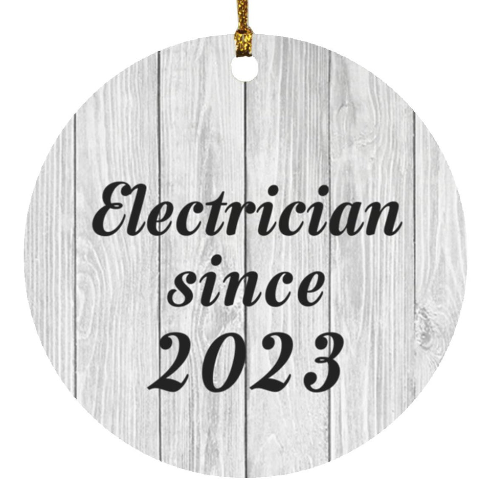 Electrician Since 2023 - Circle Ornament F