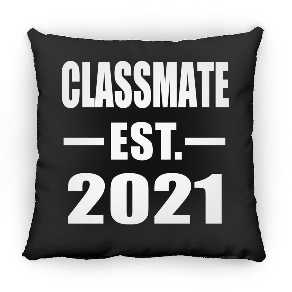 Classmate Established EST. 2021 - Throw Pillow Black
