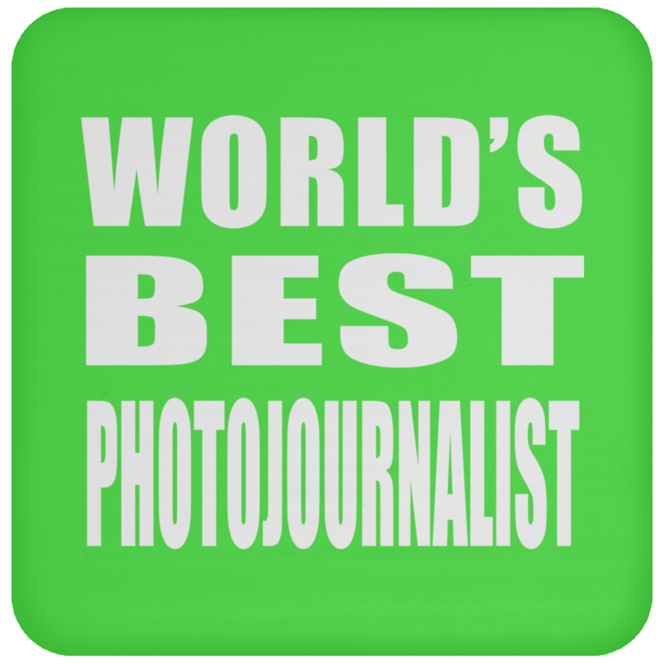 World's Best Photojournalist - Drink Coaster