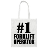 Number One #1 Forklift Operator - Tote Bag White