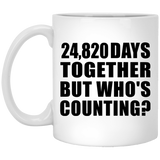 68th Anniversary 24,820 Days Together But Who's Counting - 11 Oz Coffee Mug
