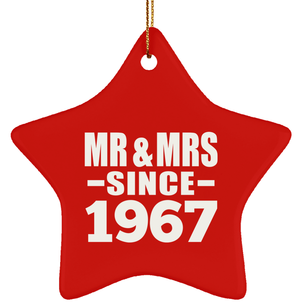 57th Anniversary Mr & Mrs Since 1967 - Star Ornament