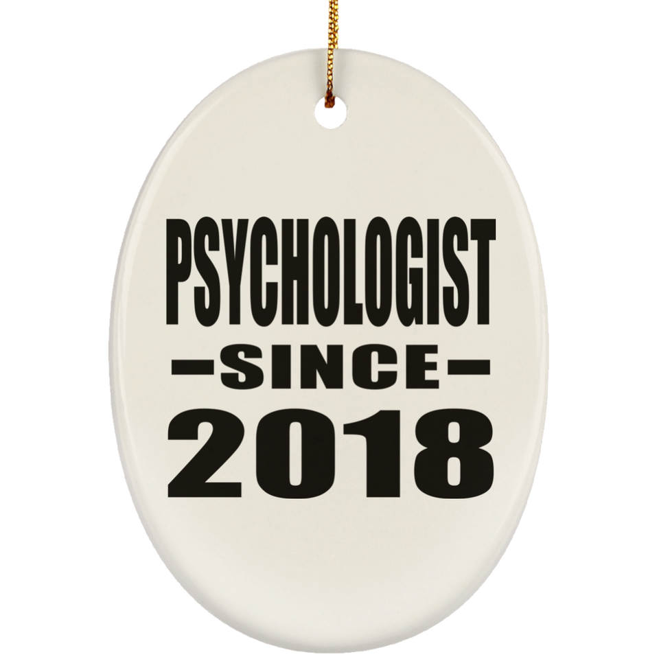 Psychologist Since 2018 - Oval Ornament