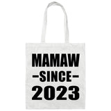 Mamaw Since 2023 - Tote Bag White