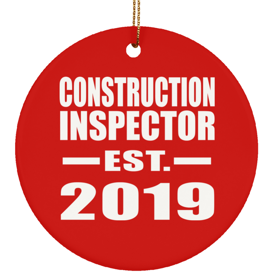 Construction Inspector Established EST. 2019 - Circle Ornament
