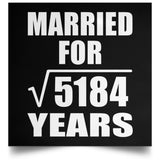 72nd Anniversary Married For Square Root of 5184 Years - Poster Square