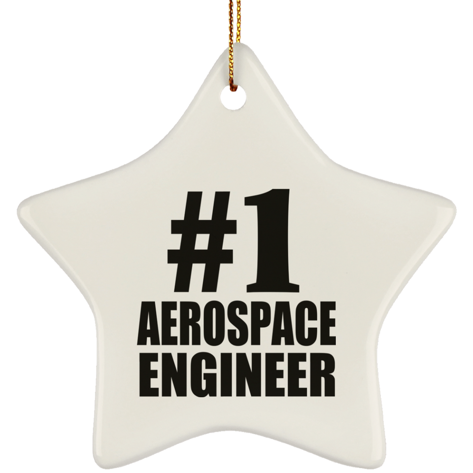Number One #1 Aerospace Engineer - Star Ornament