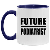 Future Podiatrist - 11oz Accent Mug Purple
