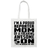 Proud Reporter Mom Of Awesome Son - Tote Bag White