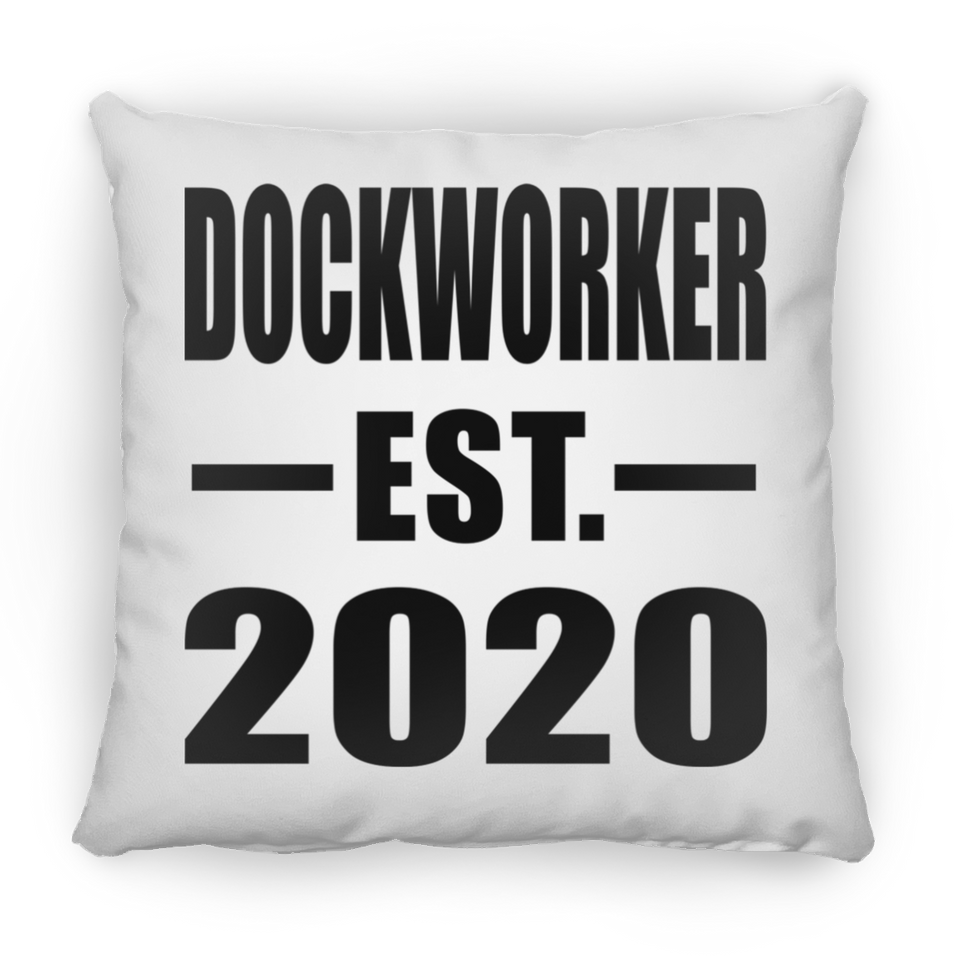Dockworker Established EST. 2020 - Throw Pillow