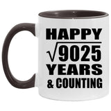 Happy 95th Anniversary Square Root of 9025 Years & Counting - 11oz Accent Mug Black