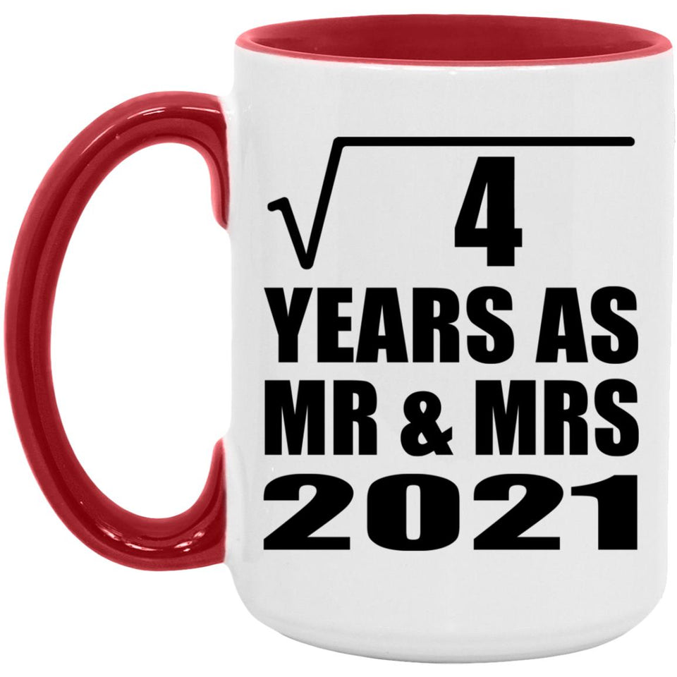 2nd Anniversary Square Root of 4 Years As Mr & Mrs 2021 - 15oz Accent Mug Red