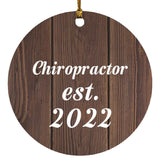 Chiropractor Established Est. 2022 - Circle Ornament D