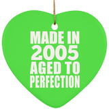 19th Birthday Made In 2005 Aged to Perfection - Heart Ornament