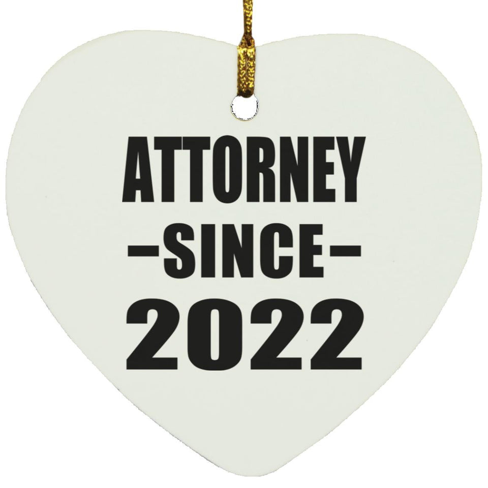 Attorney Since 2022 - Heart Ornament