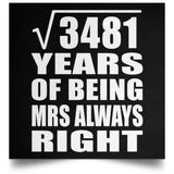 59th Anniversary Square Root of 3481 Years Mrs Always Right - Poster Square
