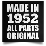 72nd Birthday Made in 1952 All Parts Original - Poster Square