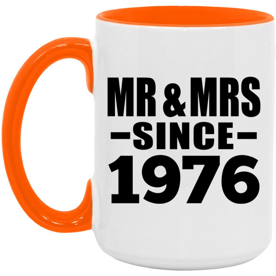 48th Anniversary Mr & Mrs Since 1976 - 15oz Accent Mug Orange