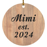 Mimi Established EST. 2024 - Circle Ornament C