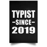 Typist Since 2019 - Poster Portrait
