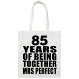 85th Anniversary 85 Years Of Being Mrs Perfect - Tote Bag White