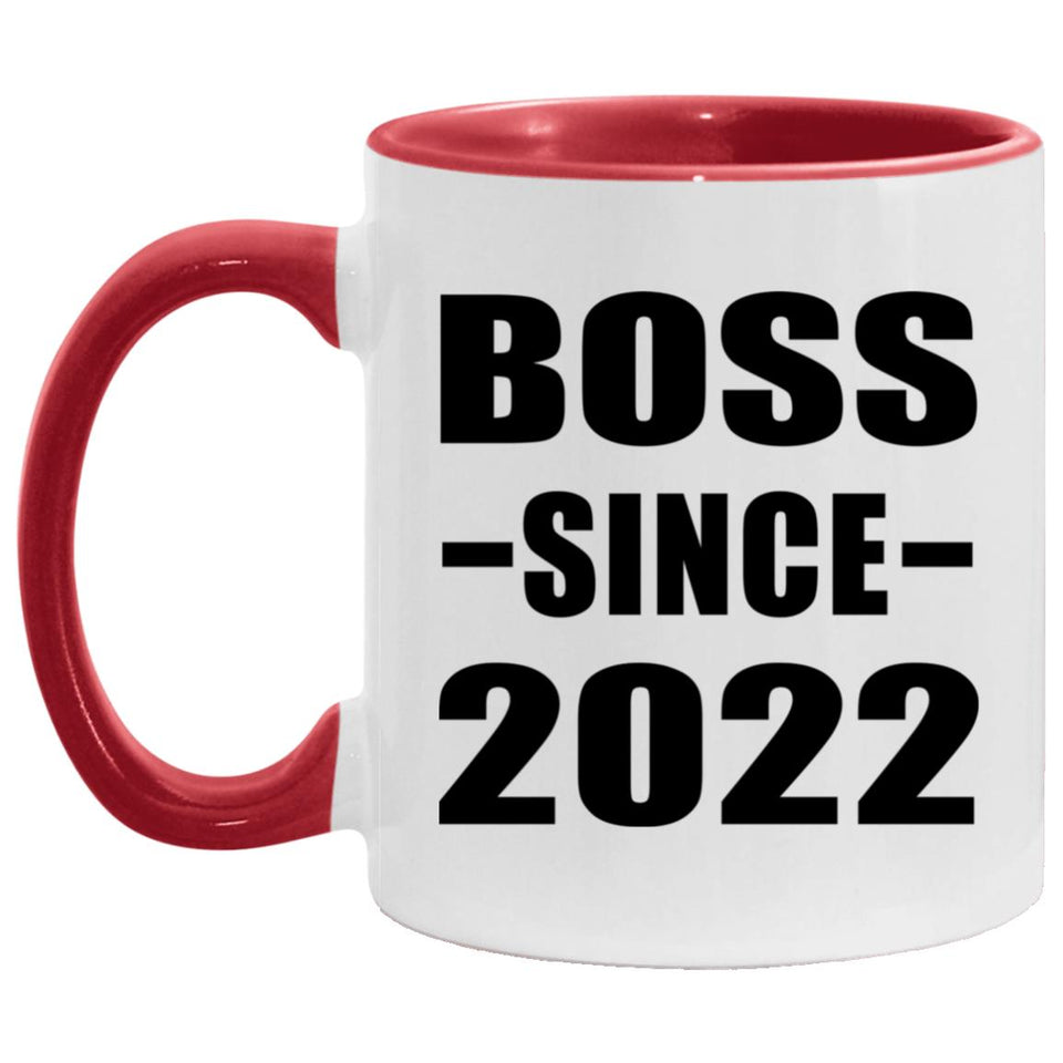 Boss Since 2022 - 11oz Accent Mug Red
