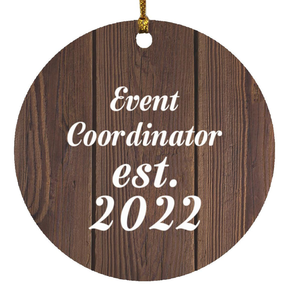 Event Coordinator Established Est. 2022 - Circle Ornament D