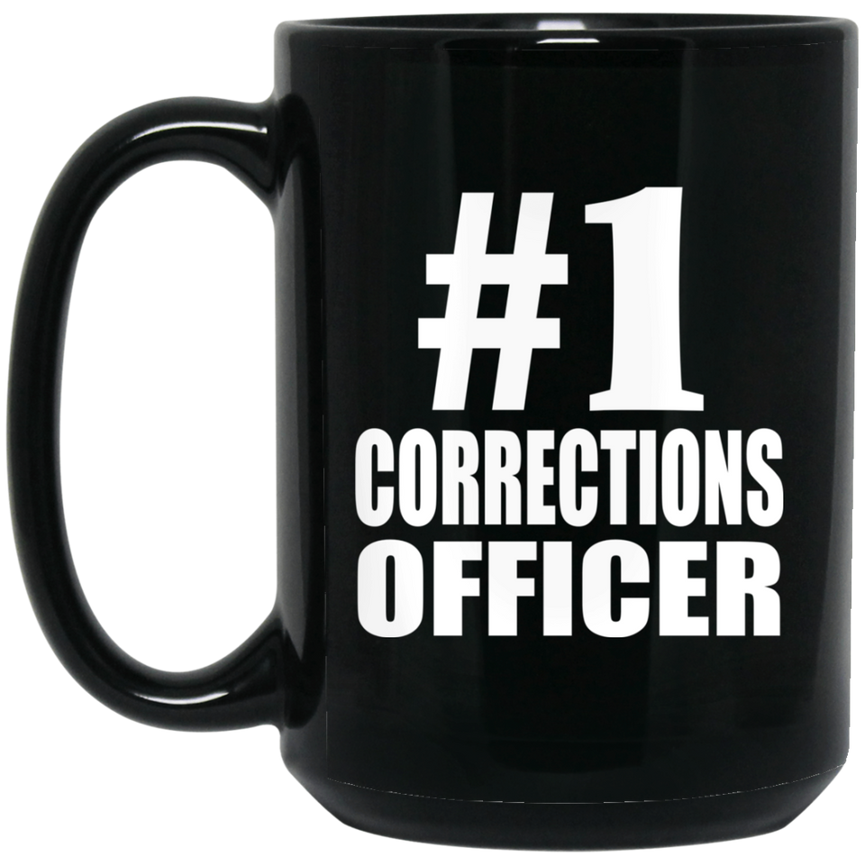 Number One #1 Corrections Officer - 15 Oz Coffee Mug Black