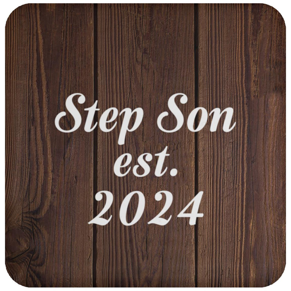 Step Son Established EST. 2024 - Drink Coaster D