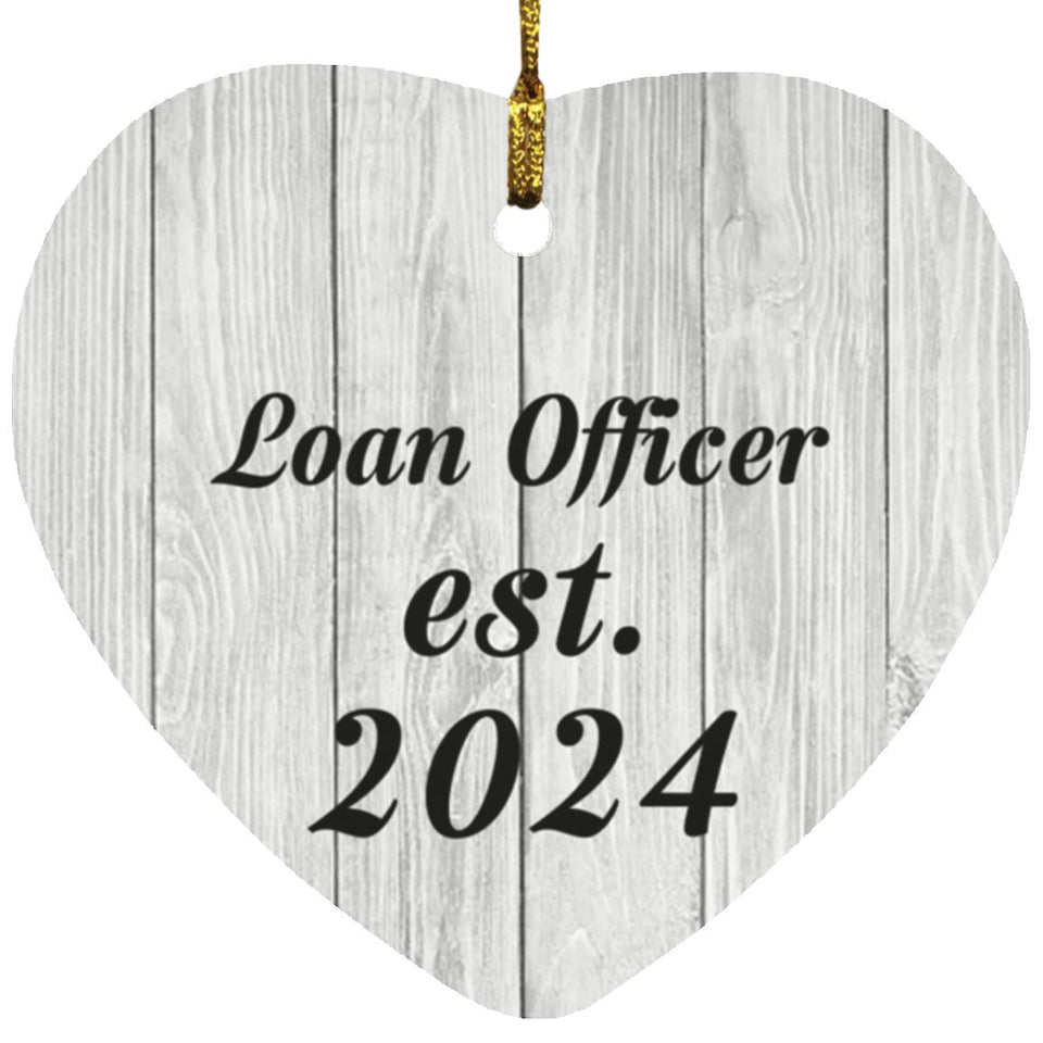 Loan Officer Established Est. 2024 - Heart Ornament F