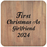 First Christmas As Girlfriend 2024 - Drink Coaster C