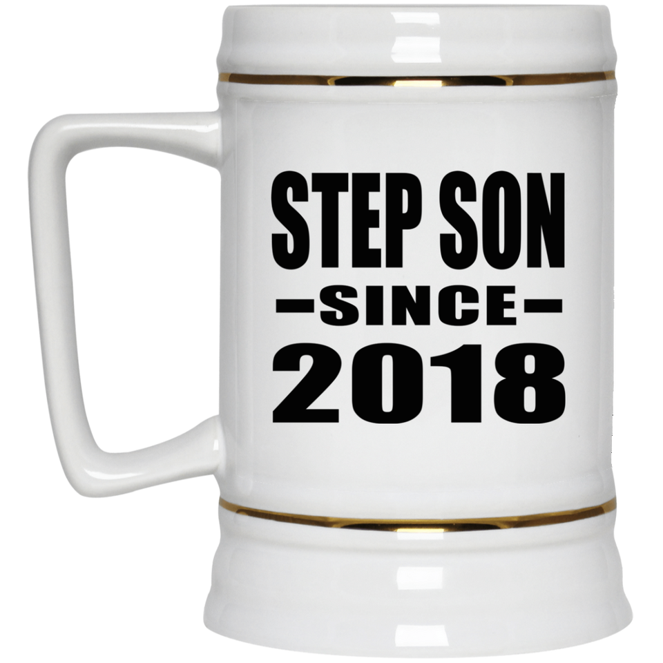 Step Son Since 2018 - Beer Stein