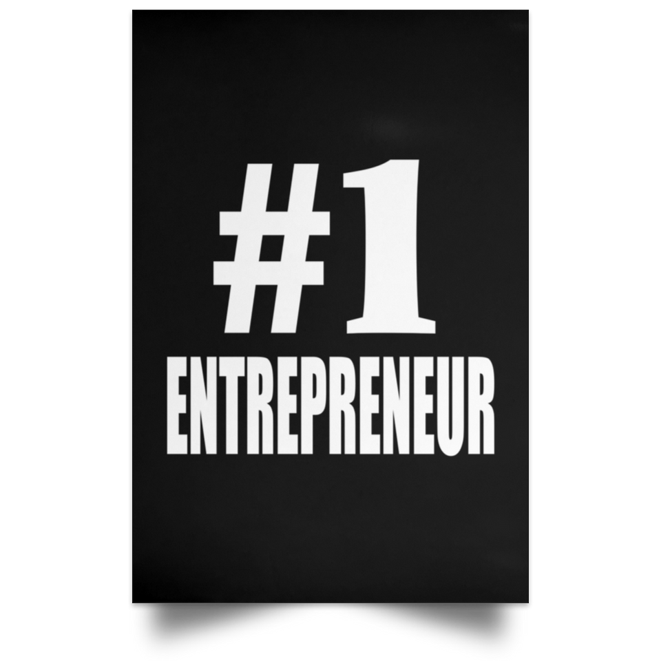 Number One #1 Entrepreneur - Poster Portrait