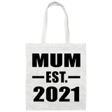 Mum Established EST. 2021 - Tote Bag White