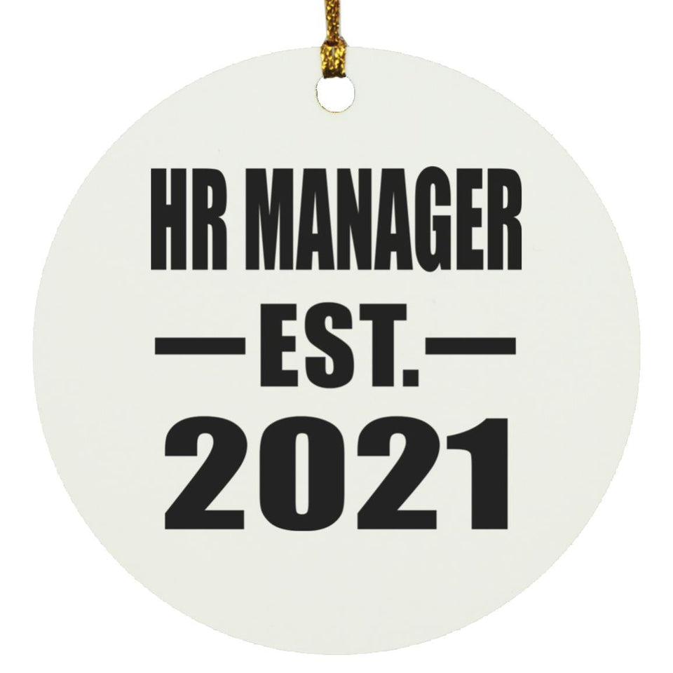 HR Manager Established EST. 2021 - Circle Ornament