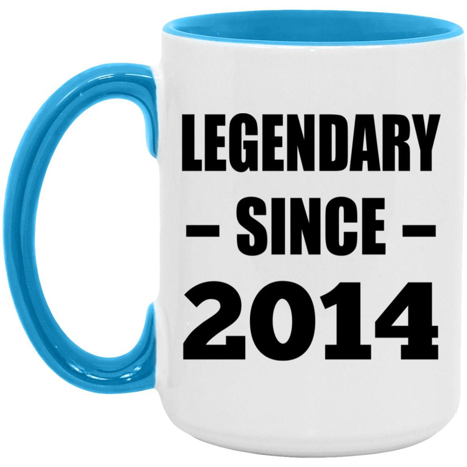 10th Birthday Legendary Since 2014 - 15oz Accent Mug Blue