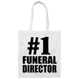 Number One #1 Funeral Director - Tote Bag White