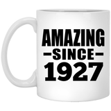 97th Birthday Amazing Since 1927 - 11 Oz Coffee Mug