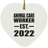 Animal Care Worker Established EST. 2022 - Heart Ornament
