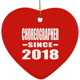 Choreographer Since 2018 - Heart Ornament