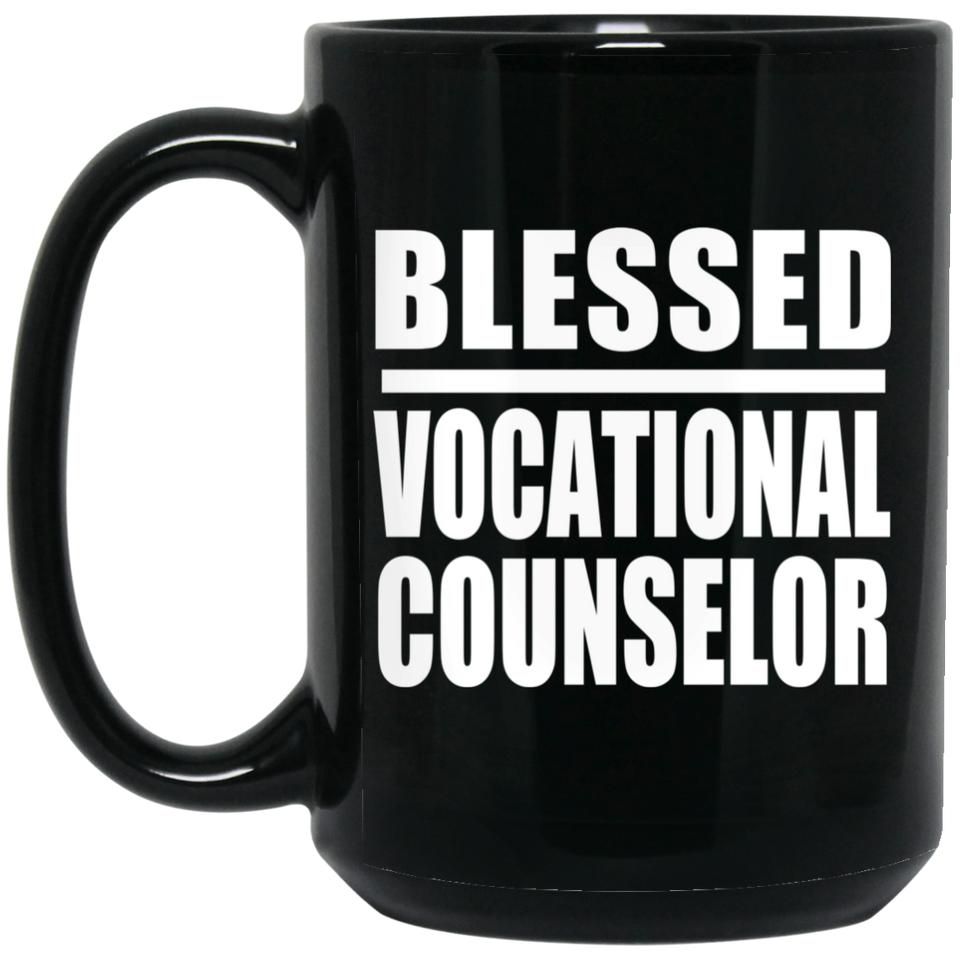 Blessed Vocational Counselor - 15oz Coffee Mug Black