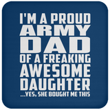 Proud Army Dad Of Awesome Daughter - Drink Coaster