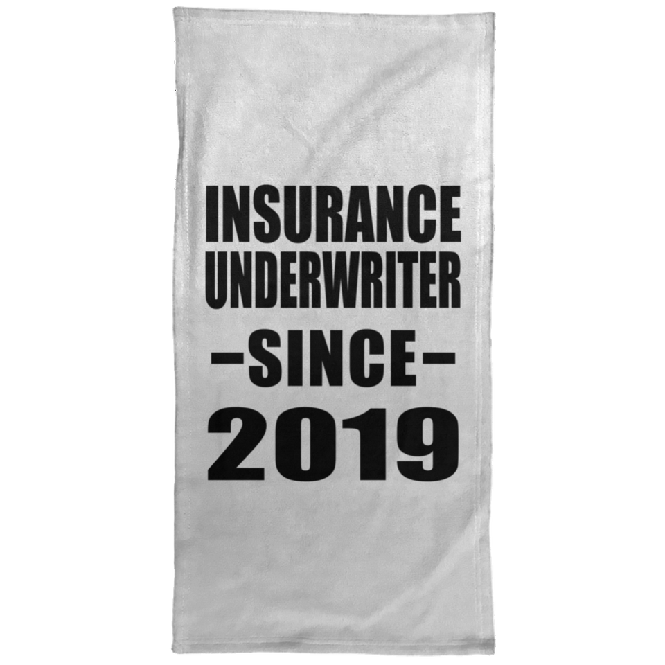Insurance Underwriter Since 2019 - Hand Towel