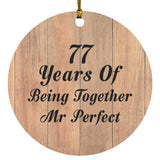 77th Anniversary 77 Years Of Being Mr Perfect - Circle Ornament C