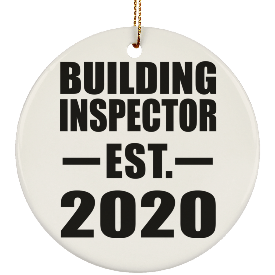 Building Inspector Established EST. 2020 - Circle Ornament