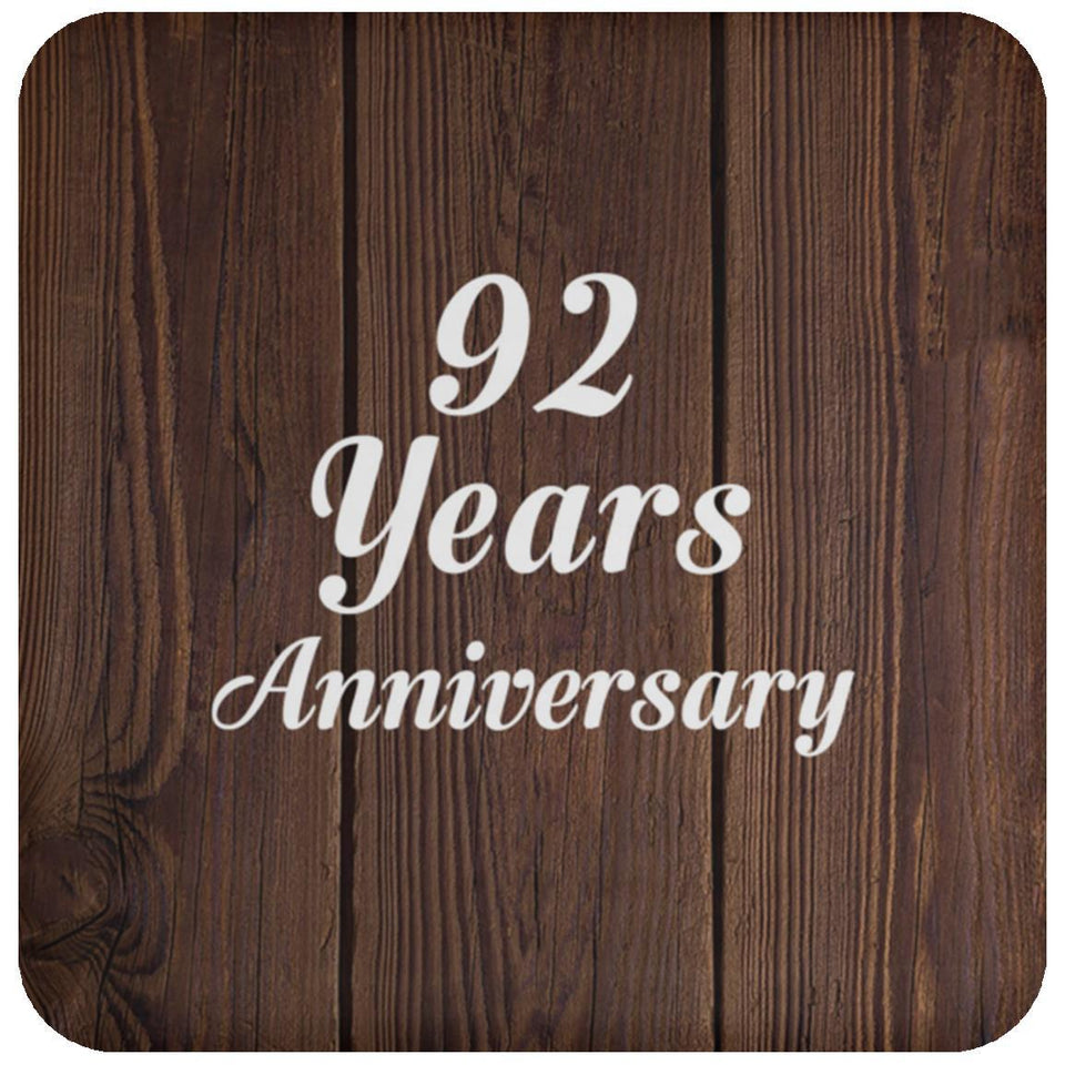 92nd Anniversary 92 Years Anniversary - Drink Coaster D