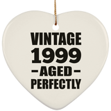 25th Birthday Vintage 1999 Aged Perfectly - Heart Ornament